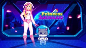 Princess Astronaut: Space Adventure Game
