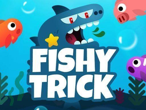Fishy Trick: Ocean Adventure Game