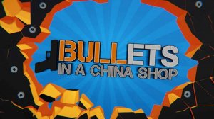 Blasters in a China Shop: Action Game